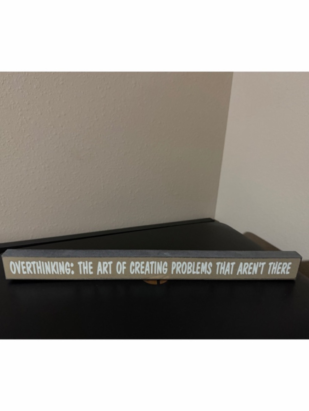 Source Unknown Brown and White Decorative Quote Sign - Overthinking